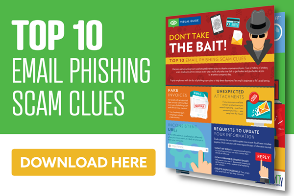 Don’t Take the Bait – Top 10 Email Phishing Scam Clues