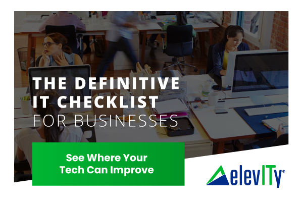 Definitive IT Checklist for Businesses