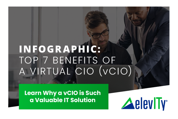 Infographic: Top 7 Benefits of a Virtual CIO (vCIO)